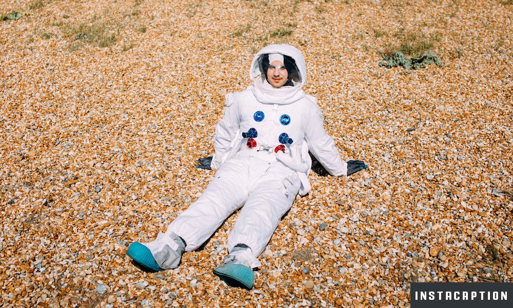 Astronaut Costume Instagram Captions