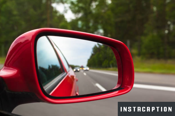 Car Mirror Captions For Instagram