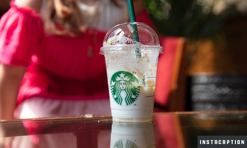 Frappuccino Captions For Instagram